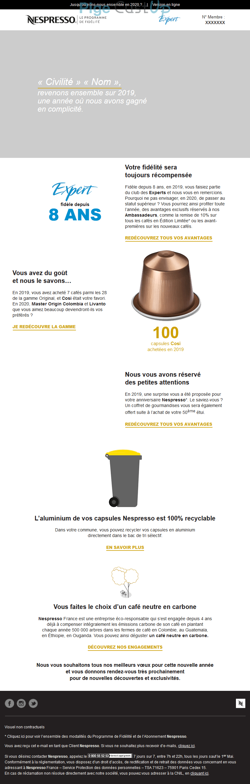 Exemple de Type de media  e-mailing - Nespresso - Marketing relationnel - Calendaire (Noël, St valentin, Vœux, …) - Remerciements - Marketing marque - Institutionnel - Marketing fidélisation - Points et statut