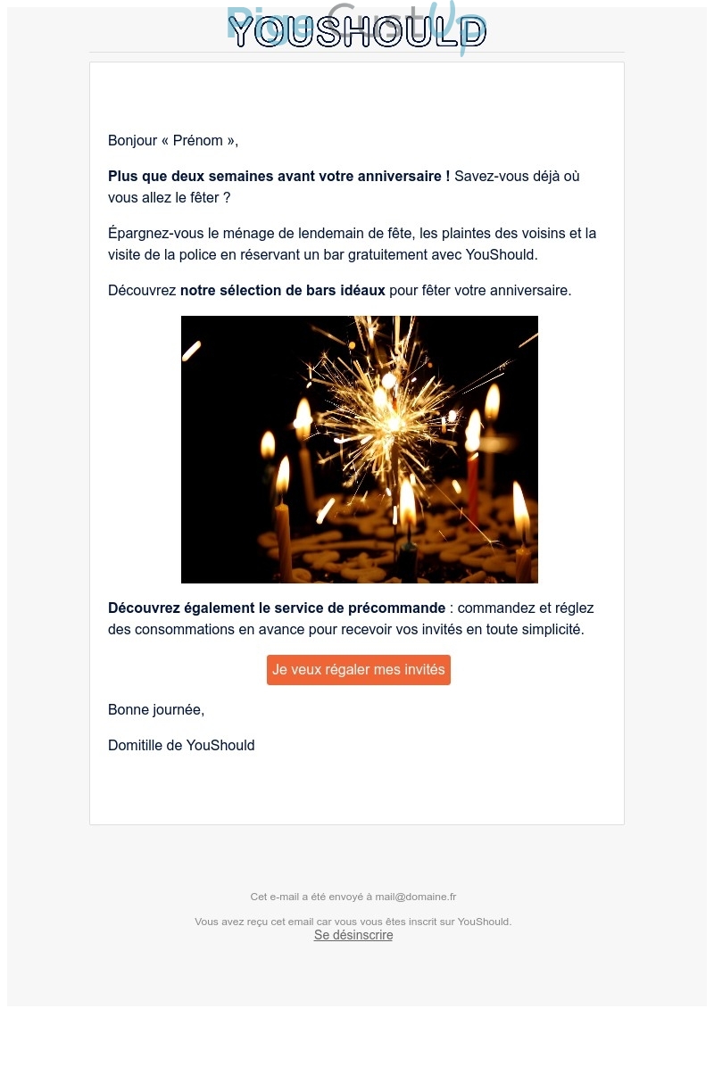 Exemple de Type de media  e-mailing - Youshould - Marketing relationnel - Anniversaire / Fête contact