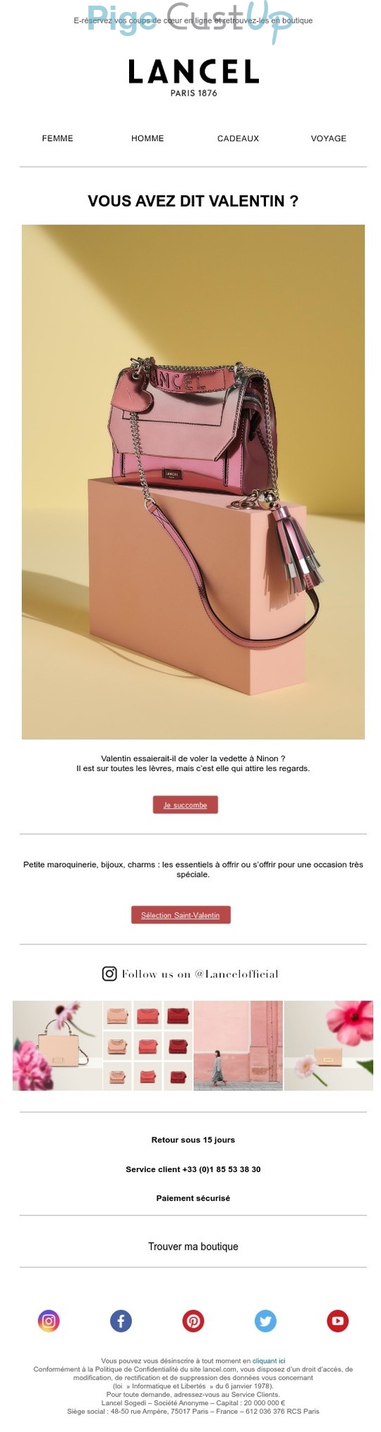 Exemple de Type de media  e-mailing - Lancel - Marketing relationnel - Calendaire (Noël, St valentin, Vœux, …) - Marketing marque - Communication Produits - Nouveaux produits - Marketing fidélisation - Incitation au réachat