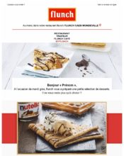 e-mailing - Marketing relationnel - Calendaire (Noël, St valentin, Vœux, …) - Marketing marque - Communication Produits - Nouveaux produits - Marketing fidélisation - Incitation au réachat - Flunch - 05/2024
