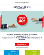 e-mailing - Marketing marque - Communication Produits - Nouveaux produits - Enquêtes Clients - NPS / Avis clients - Marketing fidélisation - Incitation au réachat - Marketing Acquisition - Ventes flash, soldes, demarque, promo, réduction - Air France - 03/2020