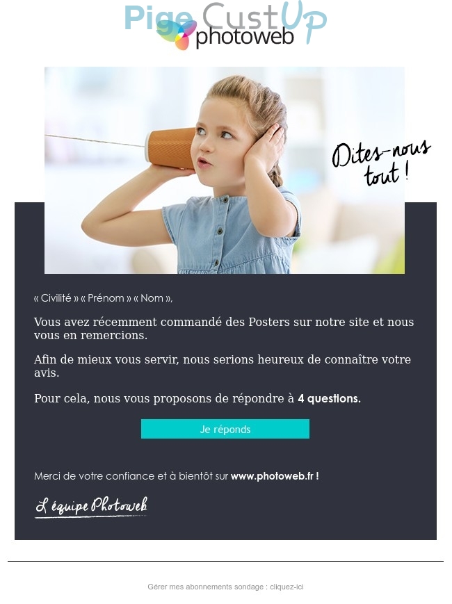 Exemple de Type de media  e-mailing - Photoweb - Enquêtes Clients - Consultation client