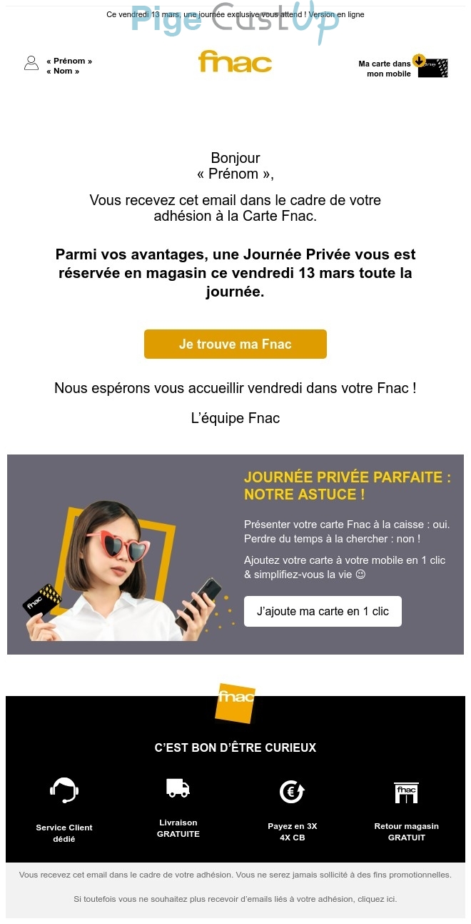 Exemple de Type de media  e-mailing - Fnac - Marketing fidélisation - Animation / Vie du Programme de Fidélité - Incitation au réachat - Marketing relationnel - Evénement - Marketing Acquisition - Ventes privées