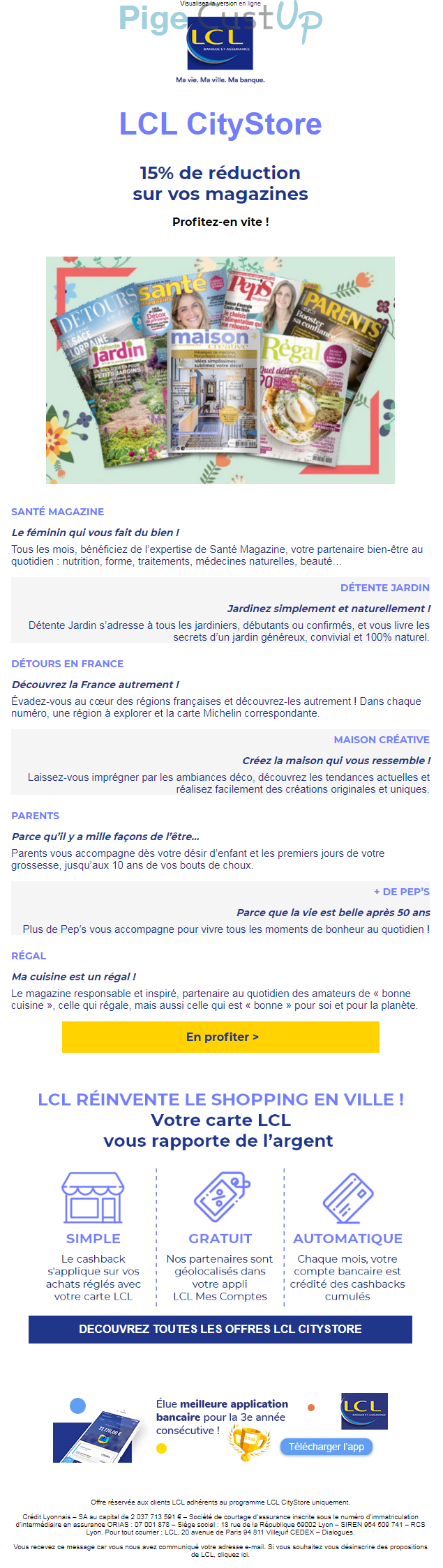 Exemple de Type de media  e-mailing - LCL - Marketing Acquisition - Acquisition abonnements - Ventes flash, soldes, demarque, promo, réduction - Marketing marque - Communication Produits - Nouveaux produits - Marketing fidélisation - Up sell - cross sell