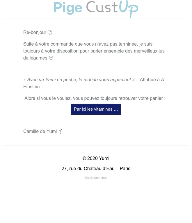 Exemple de Type de media  e-mailing - Yumi - Marketing Acquisition - Panier abandonné