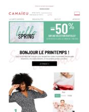 e-mailing - Marketing fidélisation - Animation / Vie du Programme de Fidélité - Incitation au réachat - Points et statut - Marketing marque - Communication Produits - Nouveaux produits - Institutionnel - Marketing Acquisition - Ventes flash, soldes, demarque, promo, réduction - Camaïeu - 04/2020