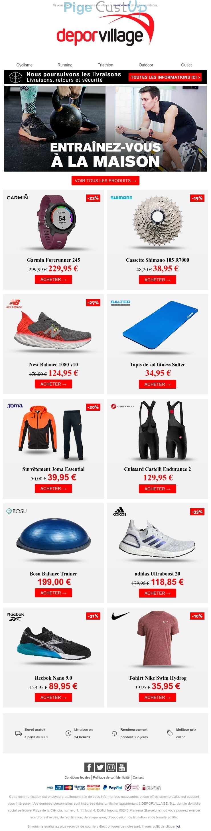 Exemple de Type de media  e-mailing - Deporvillage - Marketing marque - Communication Produits - Nouveaux produits - Marketing fidélisation - Incitation au réachat - Marketing Acquisition - Ventes flash, soldes, demarque, promo, réduction