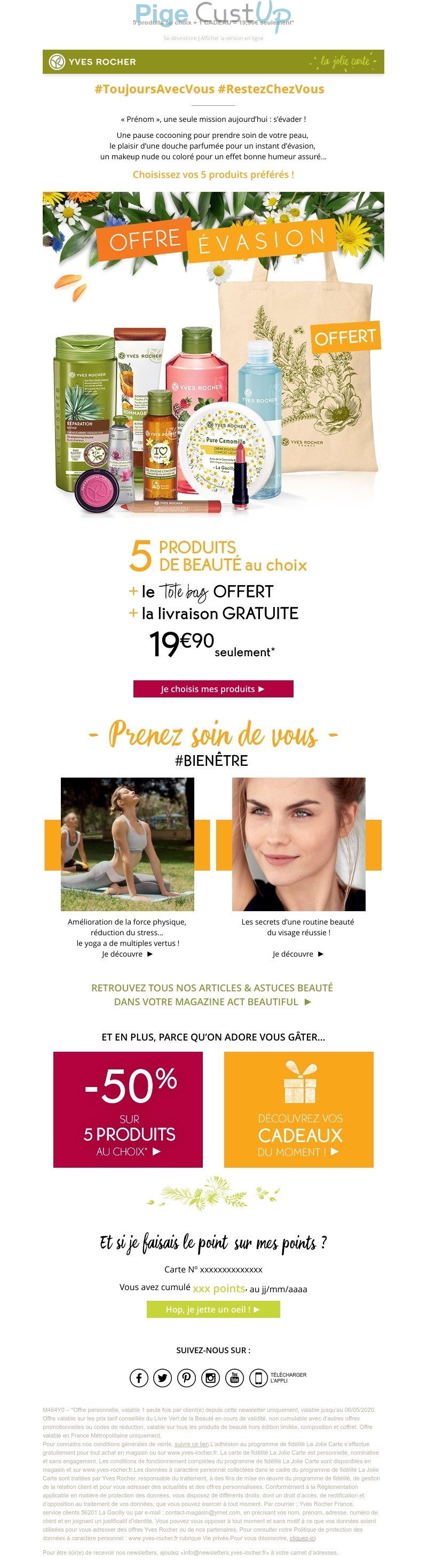 Exemple de Type de media  e-mailing - Yves Rocher - Marketing fidélisation - Incitation au réachat - Points et statut - Marketing Acquisition - Ventes flash, soldes, demarque, promo, réduction