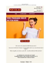 e-mailing - Marketing fidélisation - Animation / Vie du Programme de Fidélité - Nicolas - 07/2021