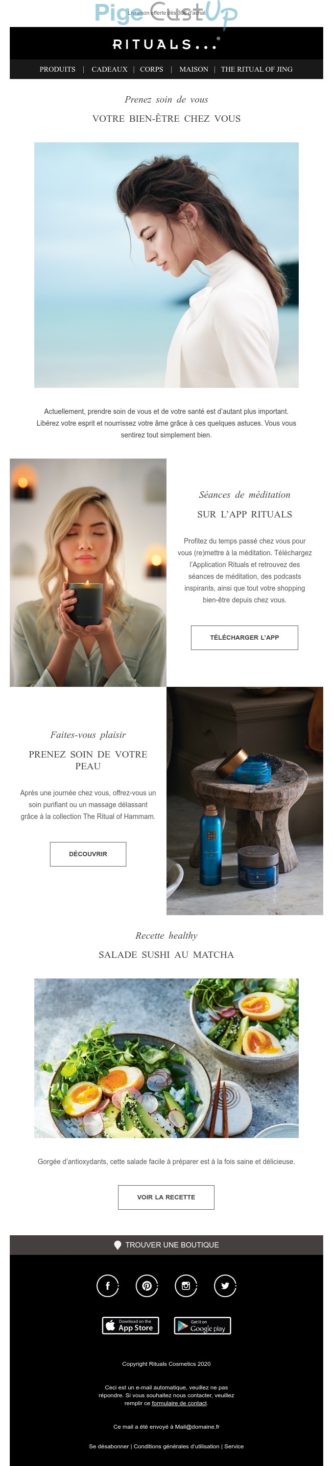 Exemple de Type de media  e-mailing - Rituals Cosmetics - Marketing marque - Communication Produits - Nouveaux produits - Communication Services - Nouveaux Services - Marketing fidélisation - Incitation au réachat - Marketing relationnel - Newsletter