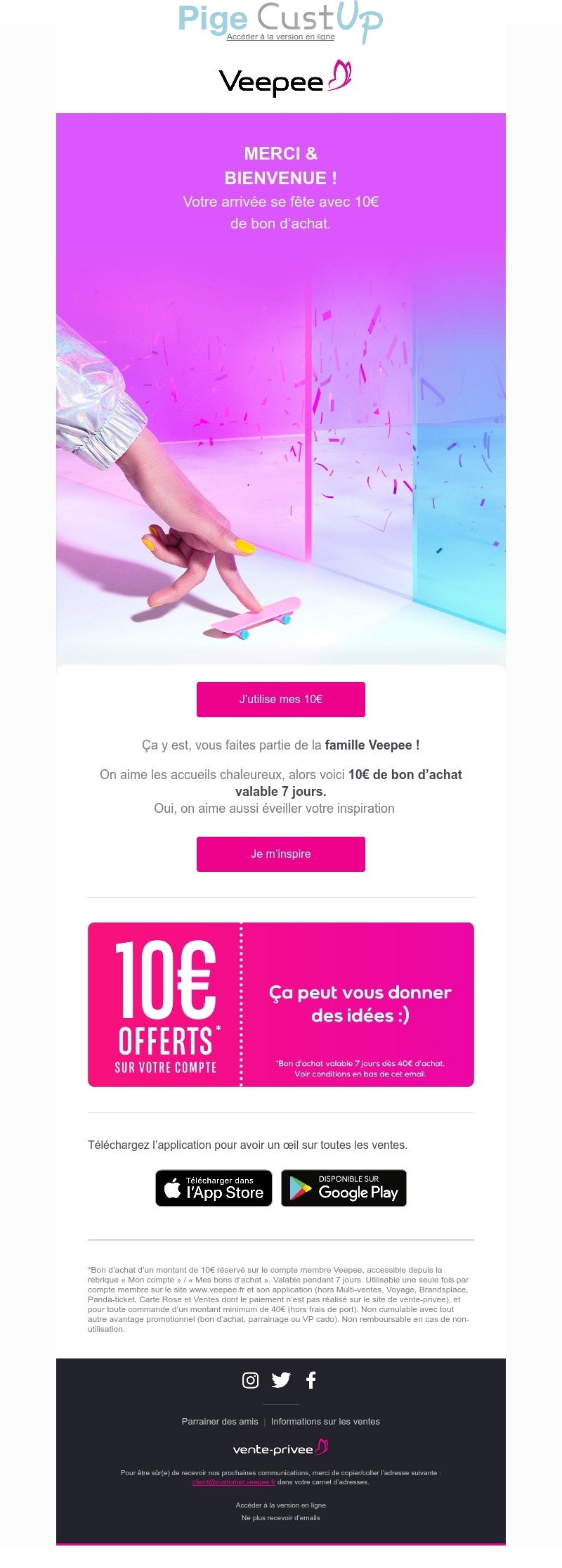 Exemple de Type de media  e-mailing - Veepee - Marketing relationnel - Bienvenue - Welcome - Remerciements - Marketing Acquisition - Gratuit - Cadeau