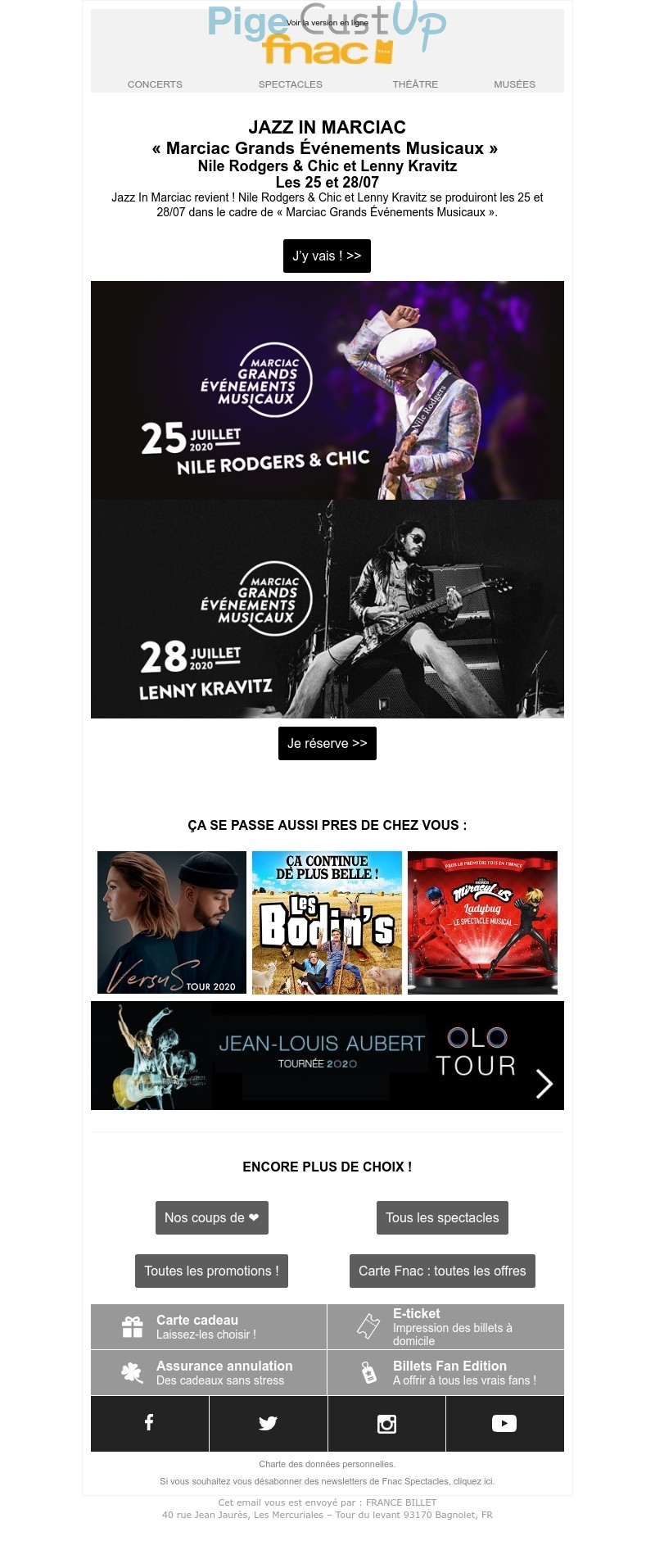 Exemple de Type de media  e-mailing - Fnac - Marketing marque - Communication Produits - Nouveaux produits - Communication Services - Nouveaux Services - Marketing fidélisation - Incitation au réachat