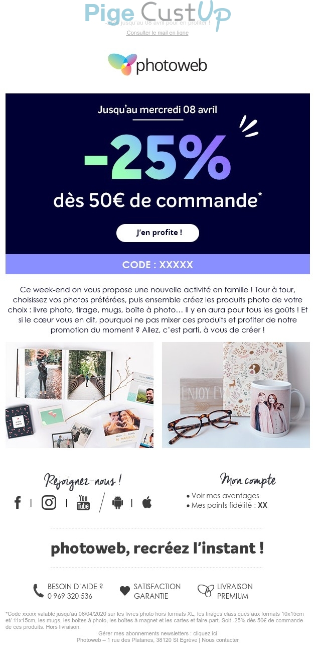 Exemple de Type de media  e-mailing - Photoweb - Marketing marque - Communication Produits - Nouveaux produits - Marketing fidélisation - Incitation au réachat - Marketing Acquisition - Ventes flash, soldes, demarque, promo, réduction