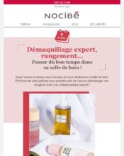 e-mailing - Marketing marque - Communication Produits - Nouveaux produits - Marketing fidélisation - Incitation au réachat - Marketing Acquisition - Ventes flash, soldes, demarque, promo, réduction - Marketing relationnel - Newsletter - Nocibé - 04/2020