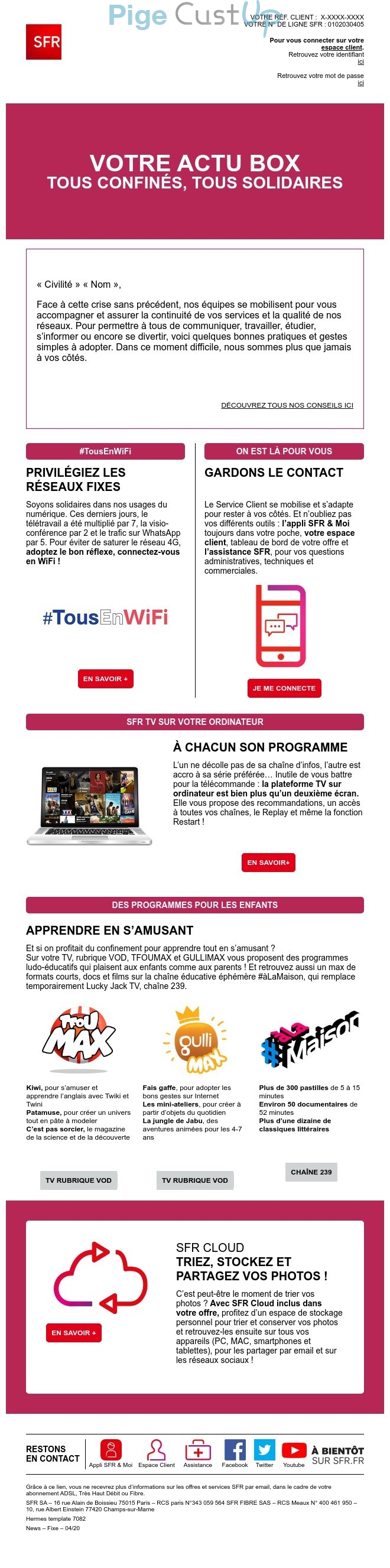 Exemple de Type de media  e-mailing - SFR - Marketing marque - Communication Produits - Nouveaux produits - Communication Services - Nouveaux Services - Marketing relationnel - Newsletter
