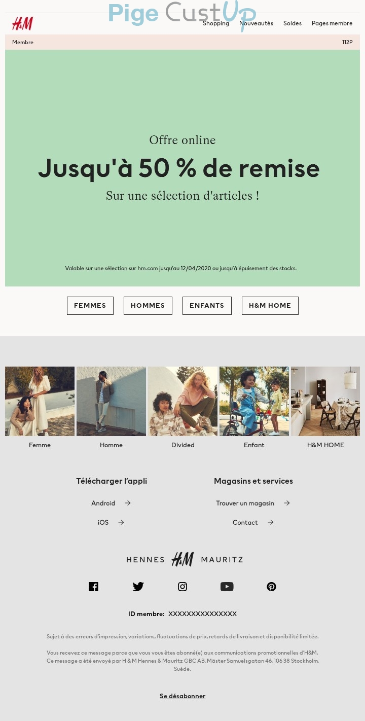 Exemple de Type de media  e-mailing - H&M - Marketing marque - Communication Produits - Nouveaux produits - Marketing fidélisation - Incitation au réachat - Marketing Acquisition - Ventes flash, soldes, demarque, promo, réduction