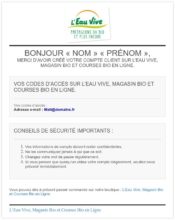 e-mailing - Marketing relationnel - Bienvenue - Welcome - Remerciements - Transactionnels - Confirmation Ouverture de compte - L'eau vive - 04/2020