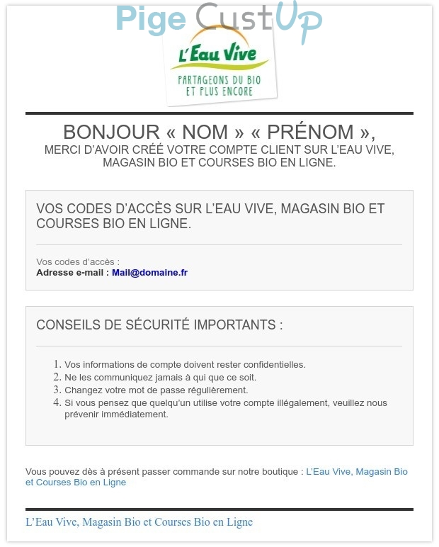 Exemple de Type de media  e-mailing - L'eau vive - Marketing relationnel - Bienvenue - Welcome - Remerciements - Transactionnels - Confirmation Ouverture de compte