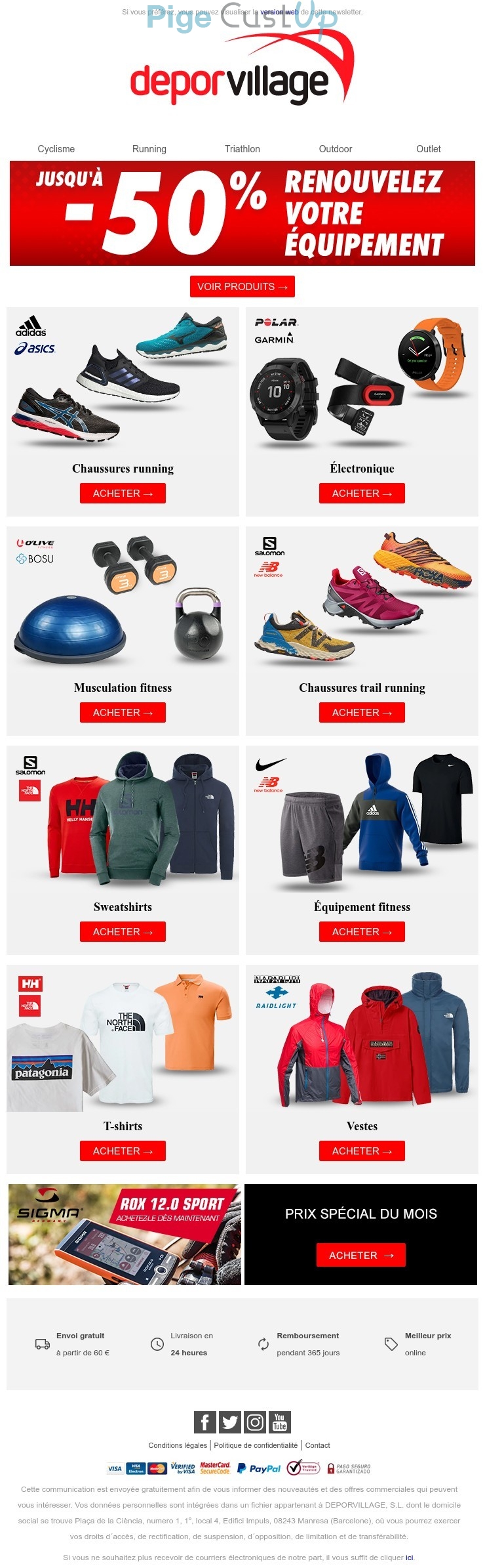 Exemple de Type de media  e-mailing - Deporvillage - Marketing marque - Communication Produits - Nouveaux produits - Marketing fidélisation - Incitation au réachat - Marketing Acquisition - Ventes flash, soldes, demarque, promo, réduction