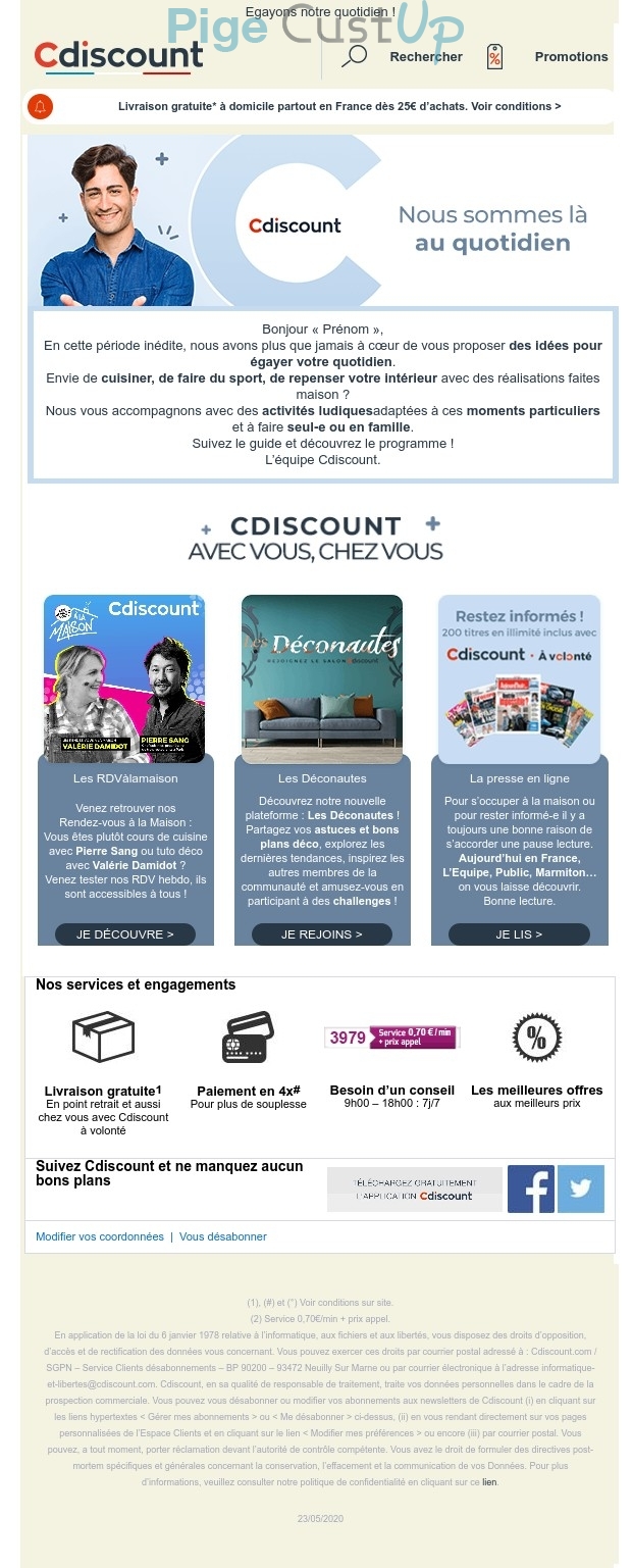 Exemple de Type de media  e-mailing - Cdiscount - Marketing marque - Communication Produits - Nouveaux produits - Communication Services - Nouveaux Services - Marketing fidélisation - Incitation au réachat - Marketing relationnel - Newsletter