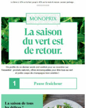 e-mailing - Marketing marque - Communication Produits - Nouveaux produits - Marketing fidélisation - Incitation au réachat - Marketing Acquisition - Ventes flash, soldes, demarque, promo, réduction - Monoprix - 05/2020