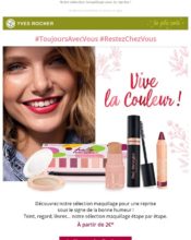 e-mailing - Marketing fidélisation - Animation / Vie du Programme de Fidélité - Incitation au réachat - Points et statut - Marketing marque - Communication Produits - Nouveaux produits - Marketing Acquisition - Gratuit - Cadeau - Ventes flash, soldes, demarque, promo, réduction - Yves Rocher - 05/2020
