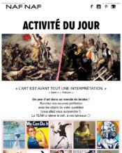 e-mailing - Marketing marque - Communication Produits - Nouveaux produits - Marketing fidélisation - Incitation au réachat - Marketing Acquisition - Jeu promo - Ventes flash, soldes, demarque, promo, réduction - Naf Naf - 05/2020