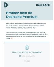 e-mailing - Marketing Acquisition - Acquisition abonnements - Marketing marque - Communication Produits - Nouveaux produits - Communication Services - Nouveaux Services - Transactionnels - Confirmation abonnement - Dashlane - 05/2020