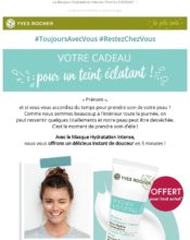e-mailing - Marketing marque - Communication Produits - Nouveaux produits - Marketing Acquisition - Gratuit - Cadeau - Ventes flash, soldes, demarque, promo, réduction - Marketing fidélisation - Incitation au réachat - Points et statut - Yves Rocher - 05/2020