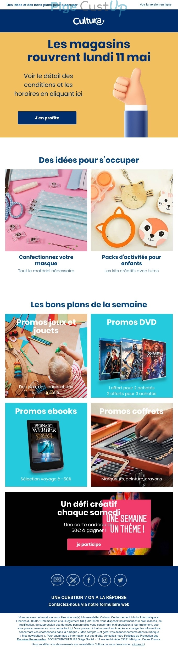 Exemple de Type de media  e-mailing - Cultura - Marketing marque - Communication Produits - Nouveaux produits - Communication Services - Nouveaux Services - Marketing fidélisation - Incitation au réachat - Marketing Acquisition - Jeu promo - Promotion à l'occasion d'un événement - Ventes flash, soldes, demarque, promo, réduction