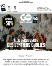 e-mailing - Marketing marque - Communication Produits - Nouveaux produits - Communication Services - Nouveaux Services - Marketing fidélisation - Incitation au réachat - Points et statut - Marketing Acquisition - Ventes flash, soldes, demarque, promo, réduction - Go Sport - 06/2020
