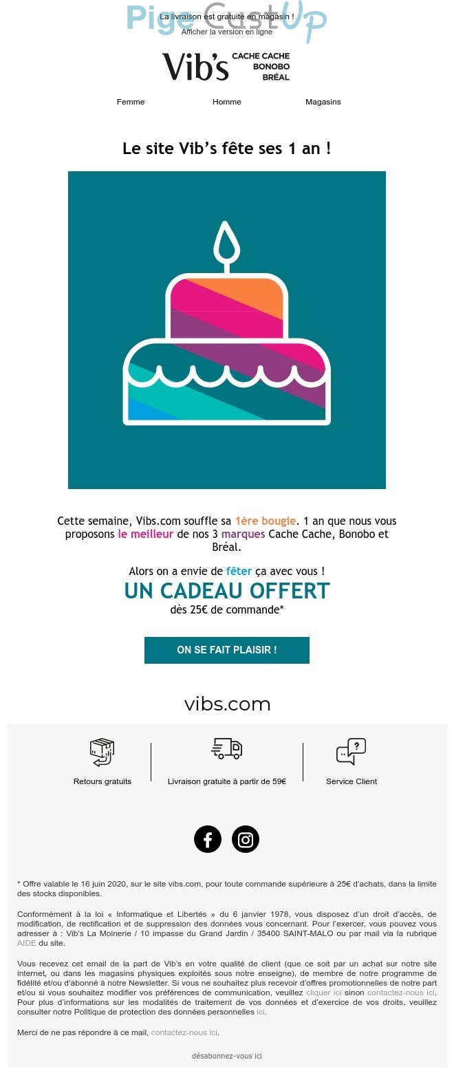 Exemple de Type de media  e-mailing - Vib's - Marketing Acquisition - Anniversaire marque - Gratuit - Cadeau - Marketing fidélisation - Incitation au réachat