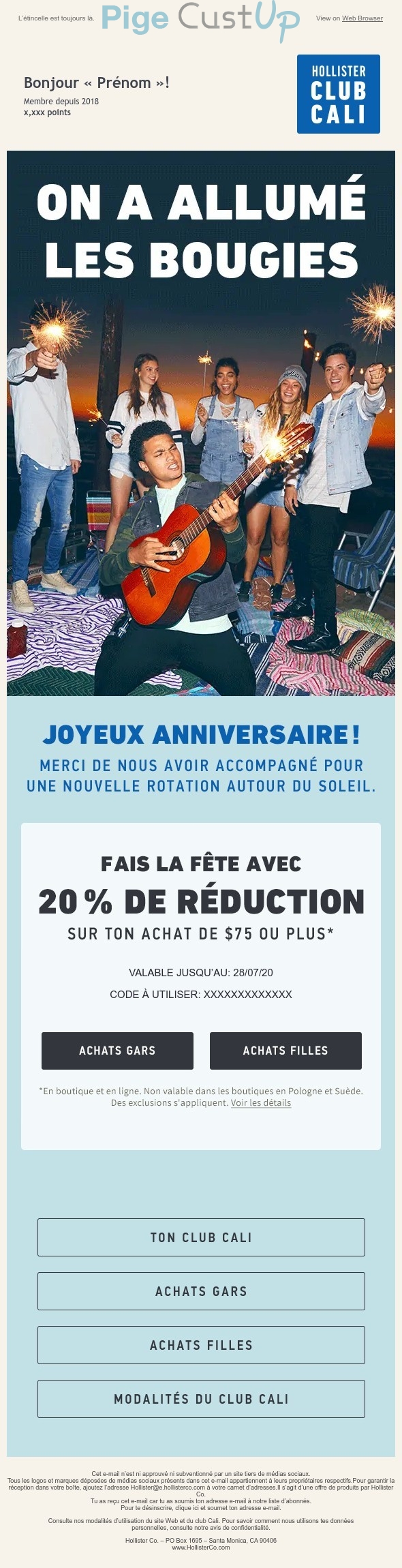 Exemple de Type de media  e-mailing - Hollister - Marketing relationnel - Anniversaire / Fête contact - Marketing fidélisation - Incitation au réachat - Marketing Acquisition - Ventes flash, soldes, demarque, promo, réduction