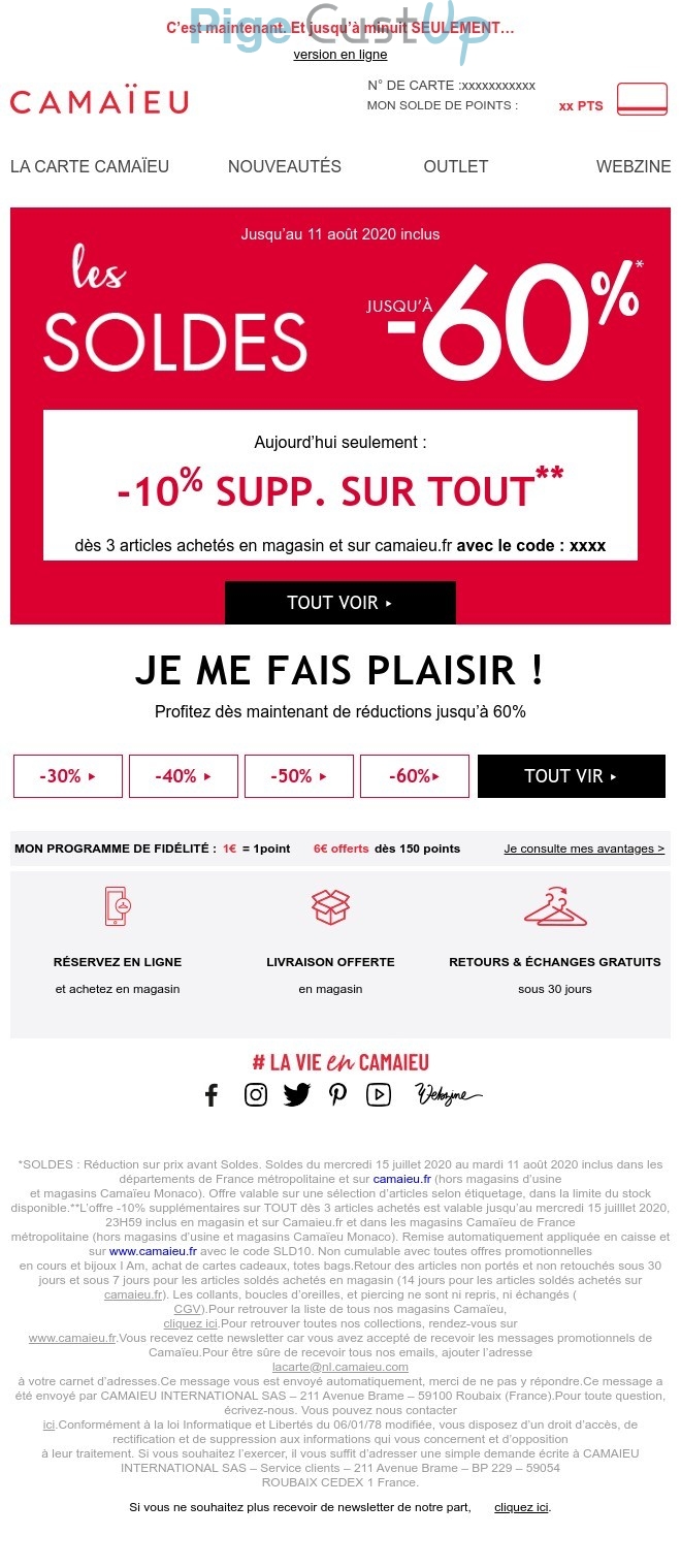 Exemple de Type de media  e-mailing - Camaïeu - Marketing fidélisation - Incitation au réachat - Points et statut - Marketing Acquisition - Ventes flash, soldes, demarque, promo, réduction