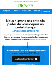 e-mailing - Marketing Acquisition - Relance inactifs - Biovéa - 03/2021