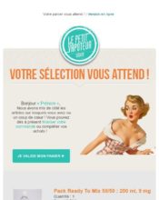 e-mailing - Marketing Acquisition - Panier abandonné - Le Petit Vapoteur - 06/2021