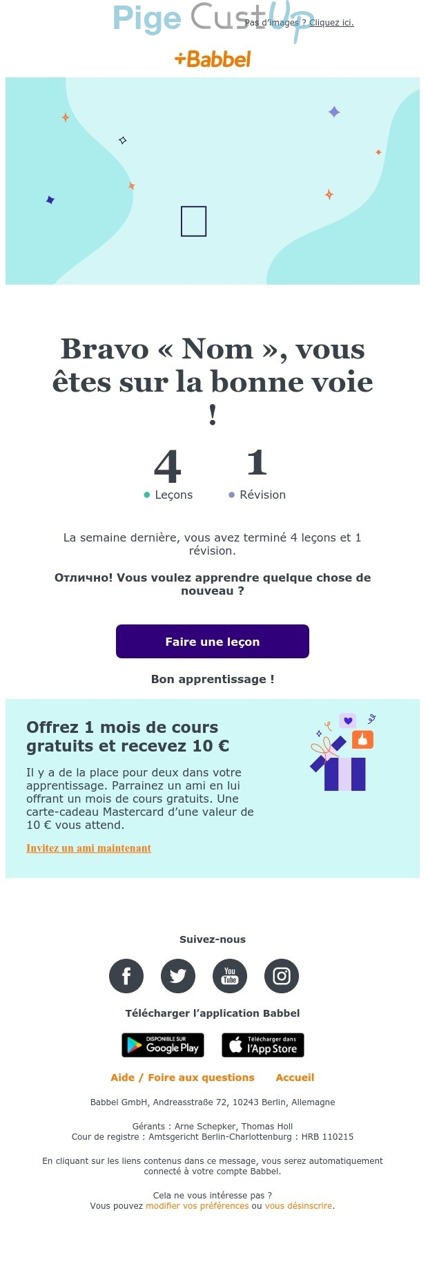 Exemple de Type de media  e-mailing - Babbel - Marketing Acquisition - Parrainage - Marketing relationnel - Newsletter