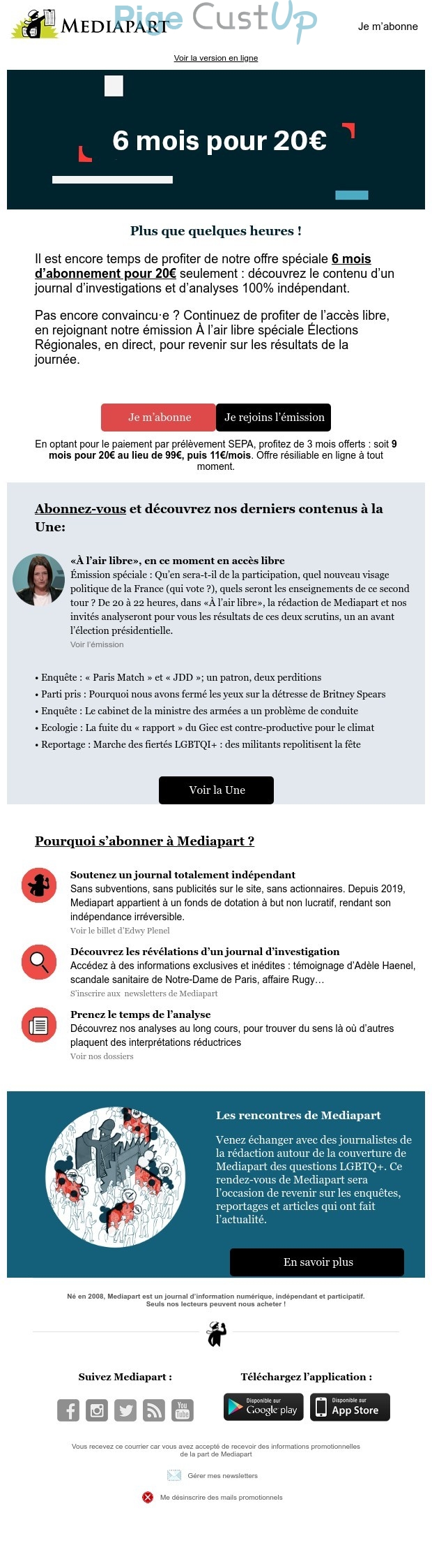 Exemple de Type de media  e-mailing - Mediapart - Marketing Acquisition - Acquisition abonnements - Derniers jours