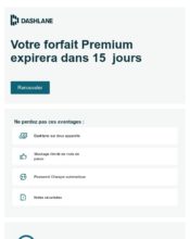 e-mailing - Marketing fidélisation - Renouvellement abonnement - Dashlane - 11/2022