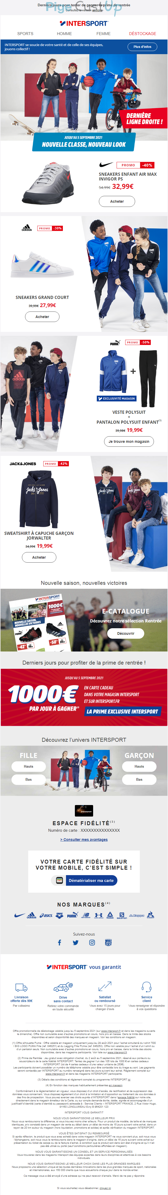 Exemple de Type de media  e-mailing - Intersport - Marketing marque - Communication Produits - Nouveaux produits - Marketing Acquisition - Derniers jours - Jeu promo - Marketing fidélisation - Incitation au réachat