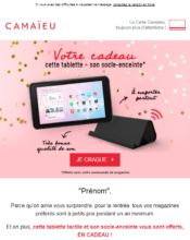 e-mailing - Marketing fidélisation - Animation / Vie du Programme de Fidélité - Marketing Acquisition - Gratuit - Cadeau - Camaïeu - 09/2021