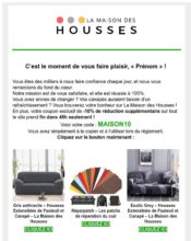 e-mailing - Marketing fidélisation - Incitation au réachat - Marketing Acquisition - Relance inactifs - Ventes flash, soldes, demarque, promo, réduction - La maison des housses - 09/2021