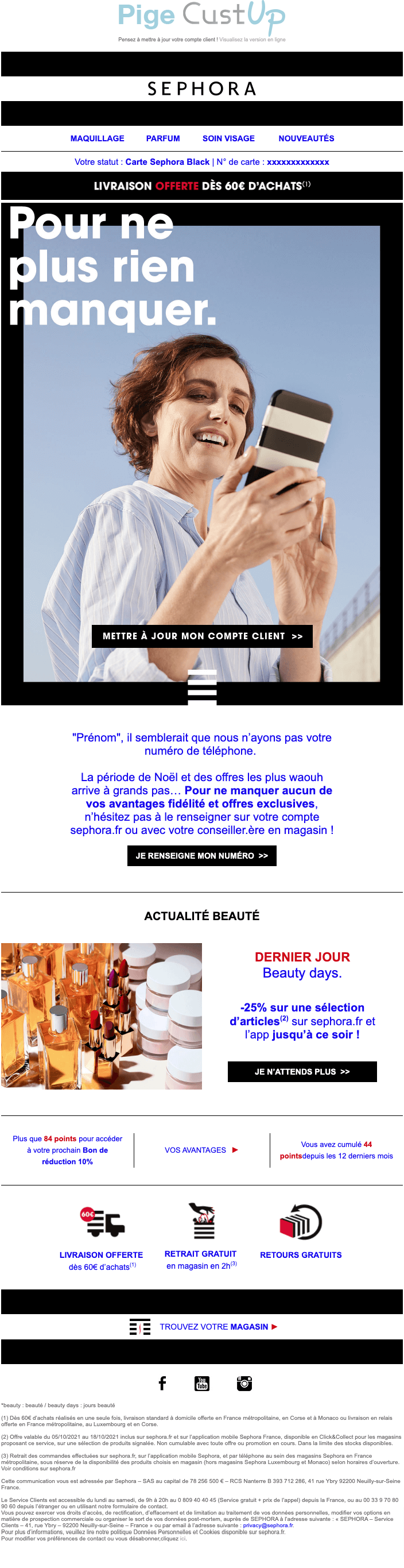 Exemple de Type de media  e-mailing - Sephora - Marketing fidélisation - Rétention - Service Clients - Mise à jour coordonnées (téléphone, adresse, etc...)