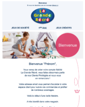 e-mailing - Marketing relationnel - Bienvenue - Welcome - Marketing fidélisation - Début / Fin du Programme de Fidélité - La Grande Récré - 01/2022