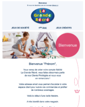  - Marketing relationnel - Bienvenue - Welcome - Marketing fidélisation - Début / Fin du Programme de Fidélité - La Grande Récré - 10/2023