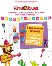 e-mailing - Marketing relationnel - Calendaire (Noël, St valentin, Vœux, …) - King Jouet - 02/2022