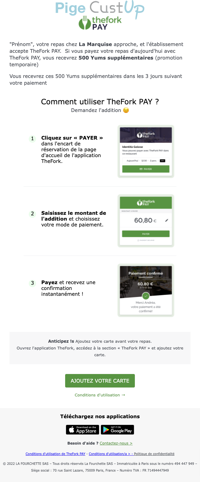 Exemple de Type de media  e-mailing - La fourchette - Marketing Acquisition - Gratuit - Cadeau - Marketing fidélisation - Incitation au réachat