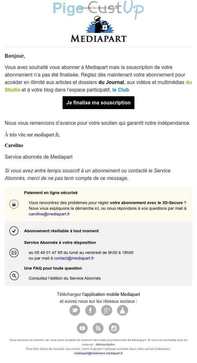 Exemple de Type de media  e-mailing - Mediapart - Marketing Acquisition - Acquisition abonnements - Panier abandonné - Transactionnels - Finalisation ouverture de compte/inscription