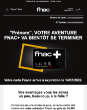 e-mailing - Marketing fidélisation - Renouvellement abonnement - Fnac - 04/2022