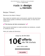 e-mailing - Marketing relationnel - Bienvenue - Welcome - Marketing Acquisition - Ventes flash, soldes, demarque, promo, réduction - Made in design - 04/2022